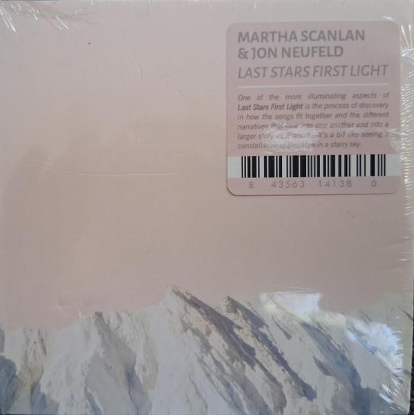 Jon Neufeld (2), Martha Scanlan - Last Stars First Light