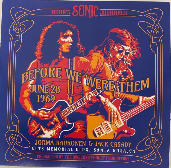 Jorma Kaukonen, Jack Casady - Before We Were Them - June 28 1969