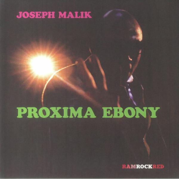 Joseph Malik - Proxima Ebony