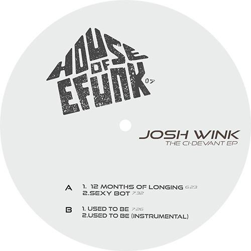 Josh Wink - The Ci-Devant EP