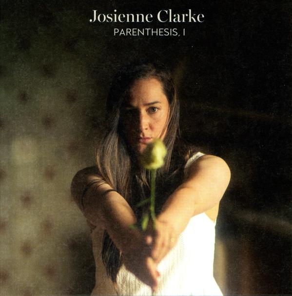 Josienne Clarke - Parenthesis, I
