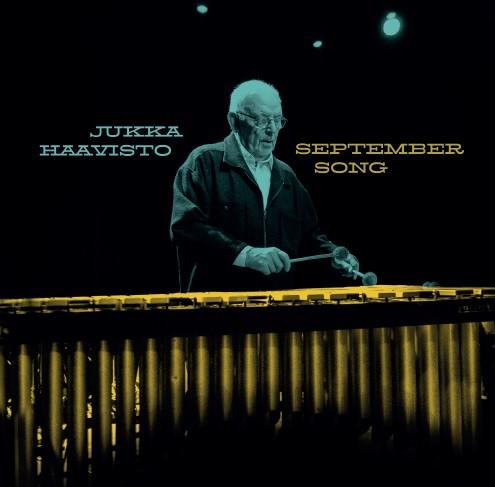 Jukka Haavisto  - September Song