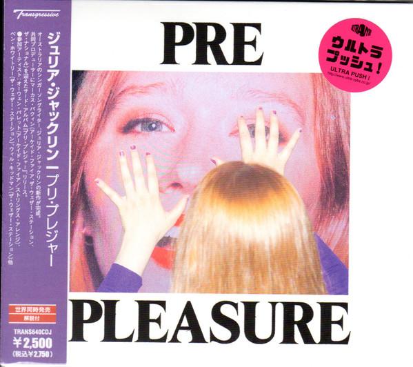 Julia Jacklin - Pre Pleasure