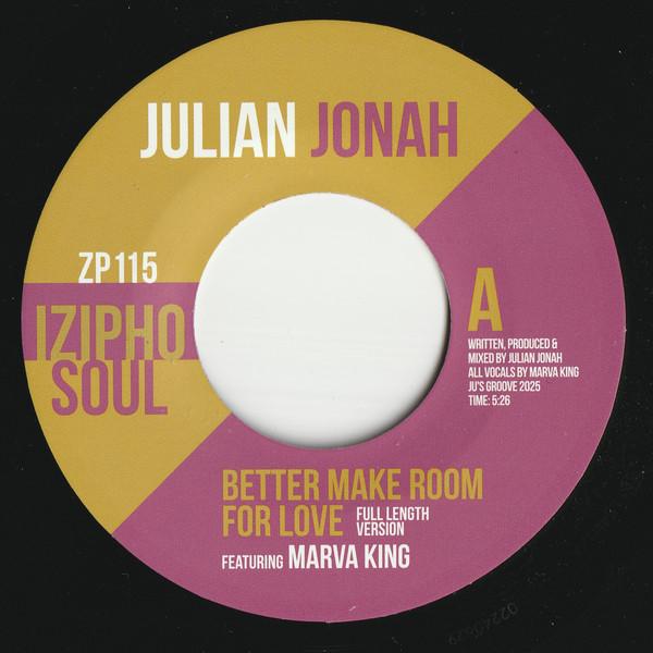 Julian Jonah, Marva King - Better Make Room For Love