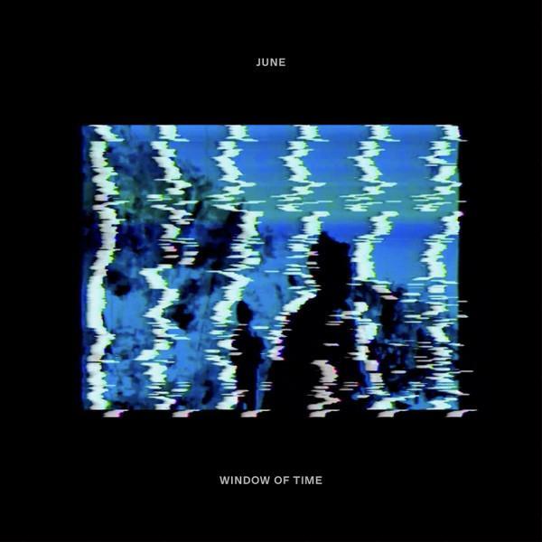 June (25) - Window Of Time