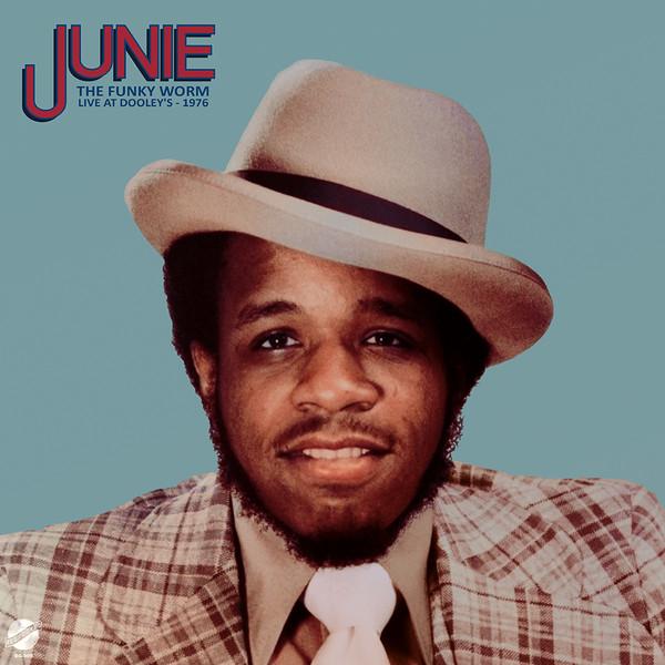 Junie Morrison, Crowd Pleasers (2) - The Funky Worm - Live At Dooley's 1976