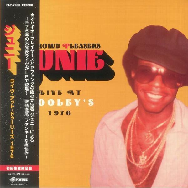 Junie Morrison, Crowd Pleasers  - Live At Dooley's 1976