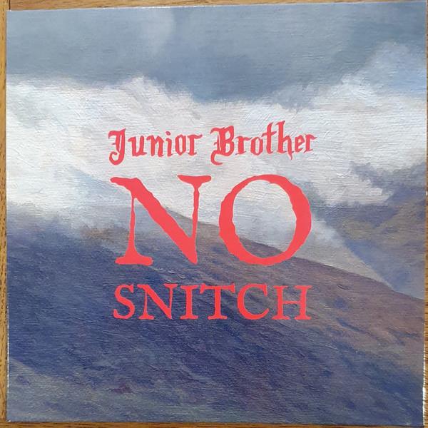 Junior Brother - No Snitch