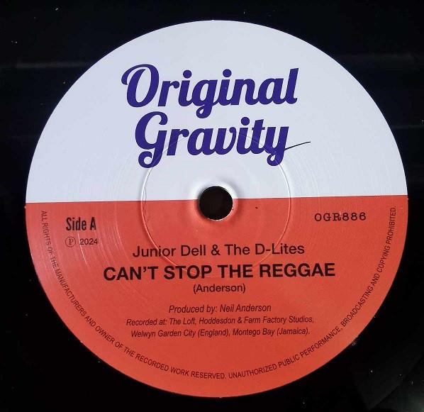 Junior Dell & The D-Lites - Can't Stop The Reggae