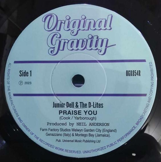 Junior Dell & The D-Lites - Praise You
