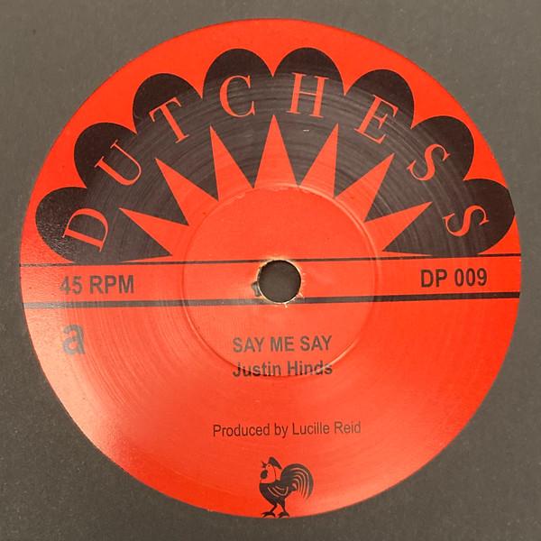 Justin Hinds - Say me Say
