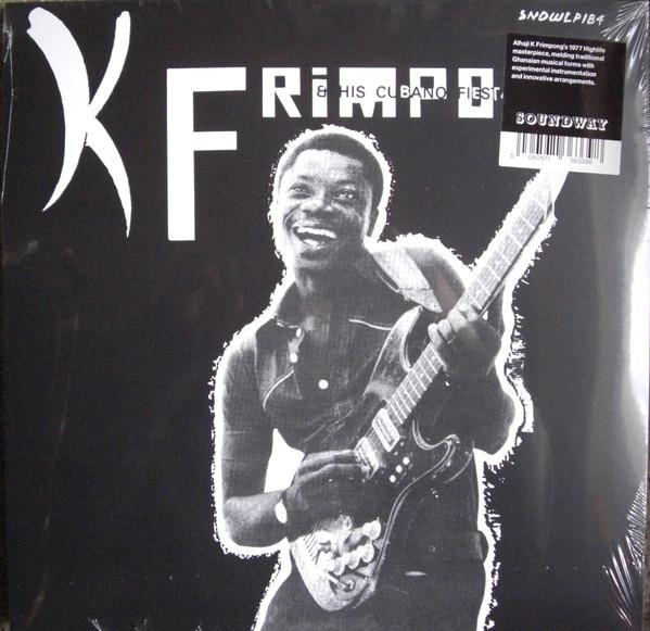 K. Frimpong & His Cubano Fiestas - K. Frimpong & His Cubano Fiestas