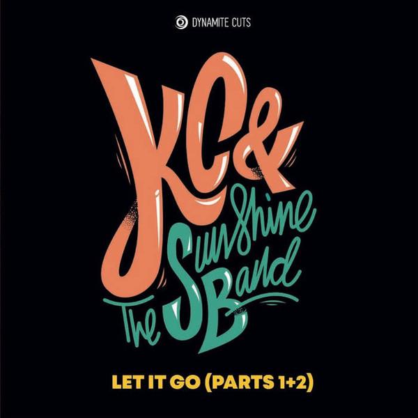 KC & The Sunshine Band - Let it Go (Parts 1+2)