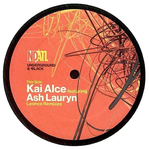 Kai Alcé, Ash Lauryn - Underground & Black (Leonce Remixes)