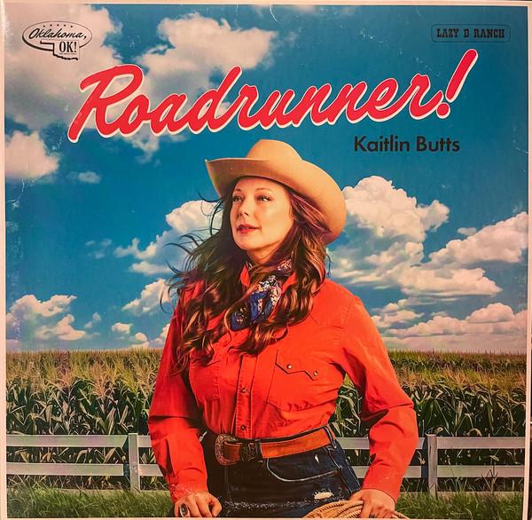 Kaitlin Butts - Roadrunner