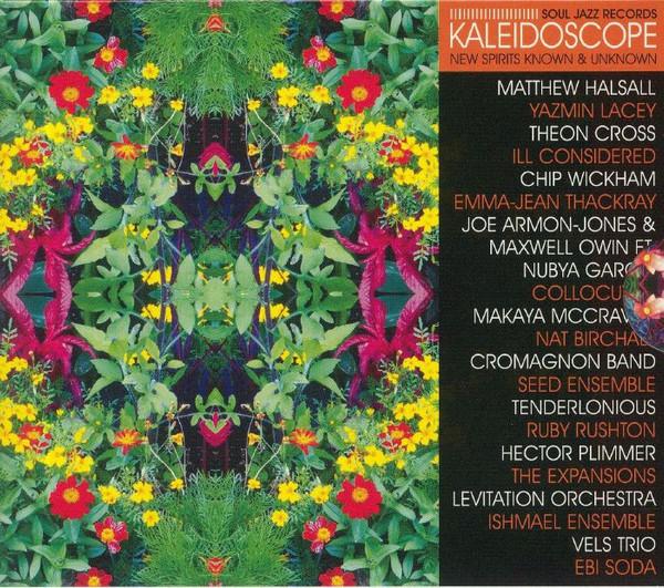  - Kaleidoscope (New Spirits Known & Unknown)
