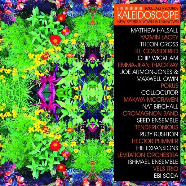  - Kaleidoscope (New Spirits Known & Unknown)