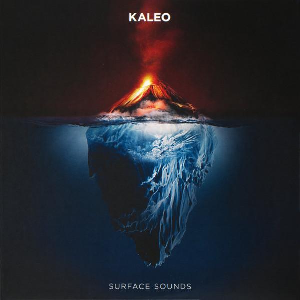 Kaleo  - Surface Sounds