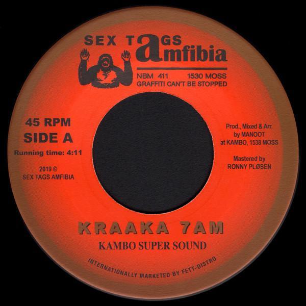 Kambo Super Sound, Don Papa, Dj Sotofett - Kraaka 7AM / Moss Dub Fønk