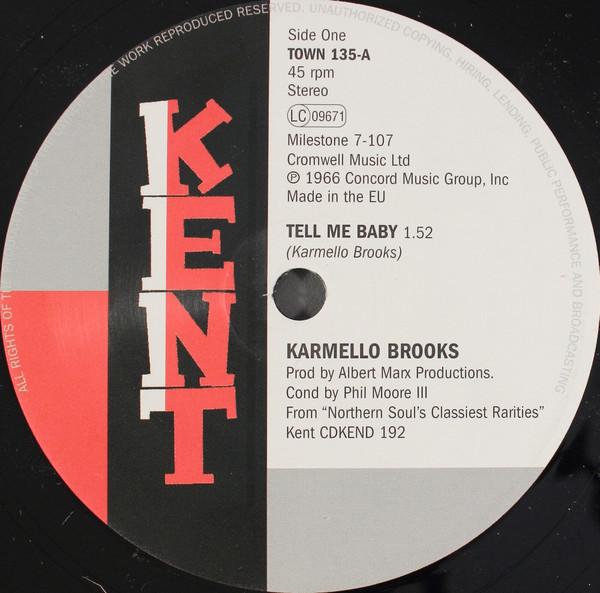 Karmello Brooks, Carla Thomas - Tell Me Baby / I'll Never Stop Loving You