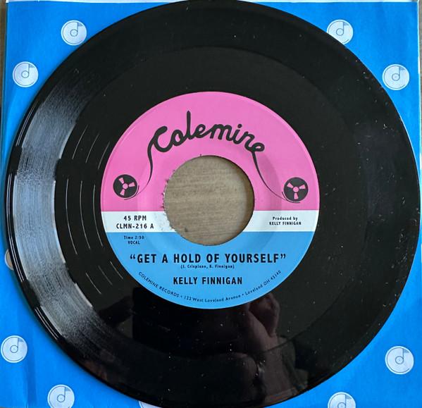Kelly Finnigan - Get A Hold Of Yourself