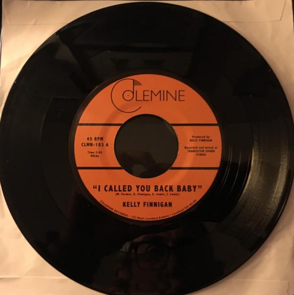 Kelly Finnigan - I Called You Back Baby