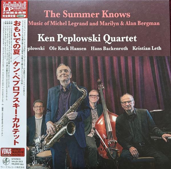 Ken Peplowski Quartet - The Summer Knows - The Music of Michel Legrand and Marilyn & Alan Bergman