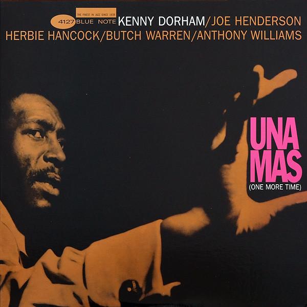 Kenny Dorham - Una Mas (One More Time)