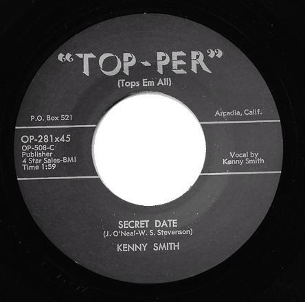 Kenny Smith  - I'm So Lonesome, Baby / Secret Date