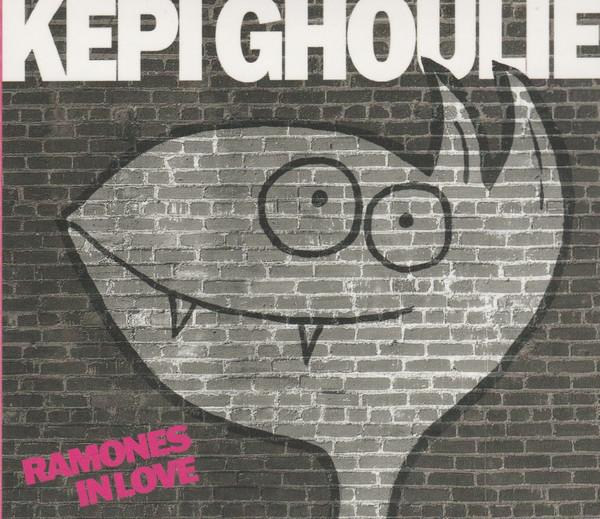 Kepi  - Ramones In Love