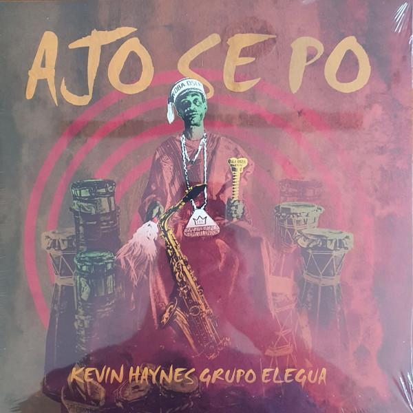Kevin Haynes Grupo Elegua - Ajo Se Po