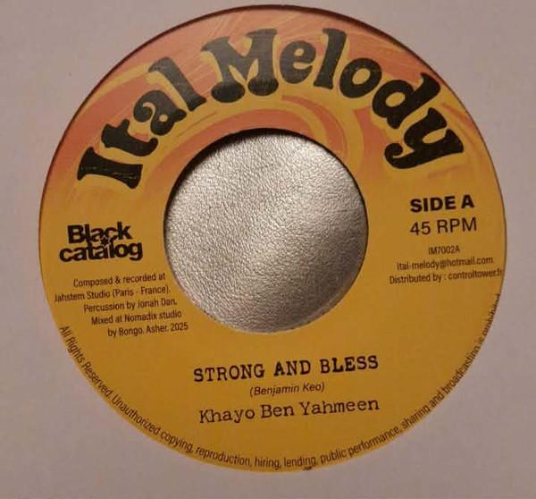 Khayo Ben Yahmeen - Strong And Bless