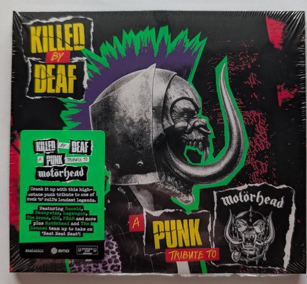  - Killed By Deaf - A Punk Tribute To Motörhead 