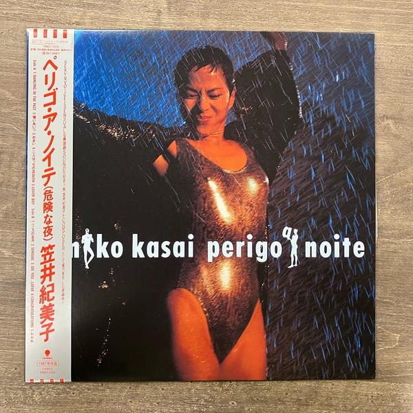Kimiko Kasai - Perigo A Noite = ペリゴ・ア・ノイテ
