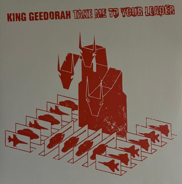 King Ghidra - Take Me To Your Leader
