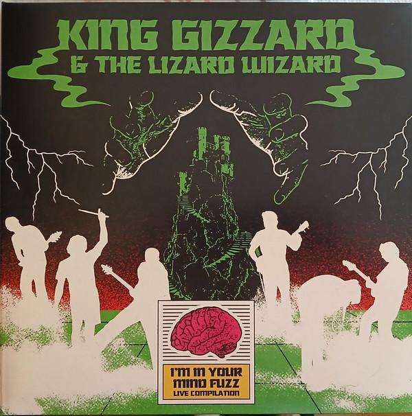 King Gizzard And The Lizard Wizard - I'm In Your Mind Fuzz Live Compilation