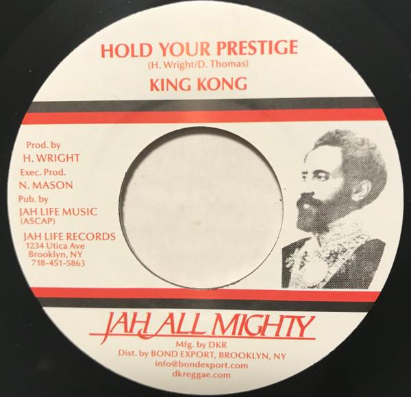 King Kong - Hold Your Prestige