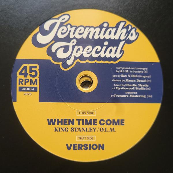 King Stanley, O.L.M. - When Time Come