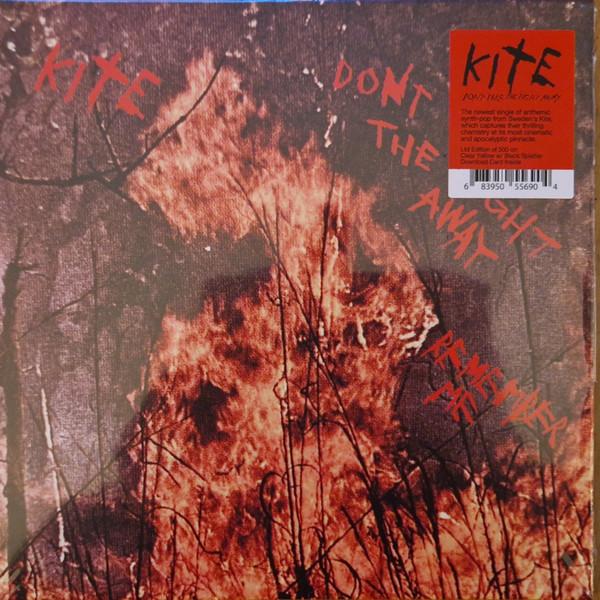 Kite (6) - Don't Take The Light Away / Remember Me
