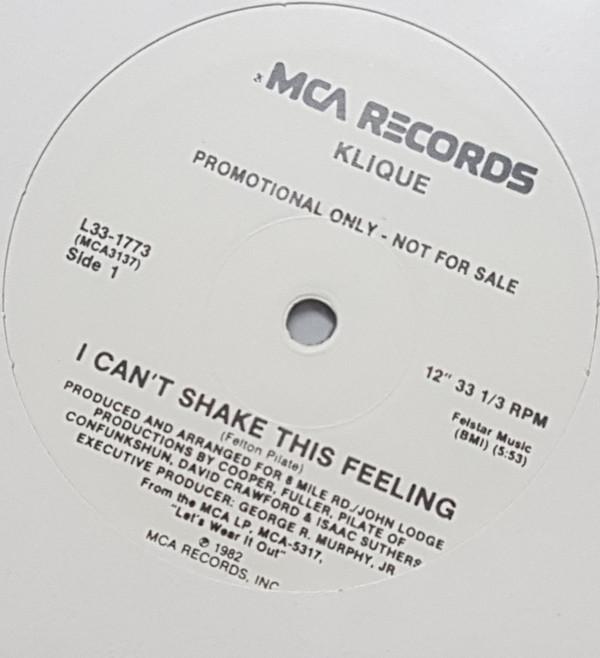 Klique - I Can't Shake This Feeling 
