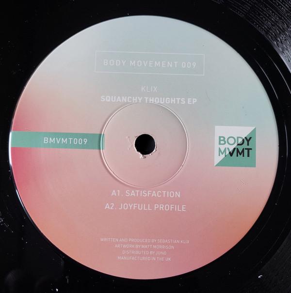 Klix - Squanchy Thoughts EP