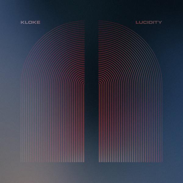 Kloke - Lucidity