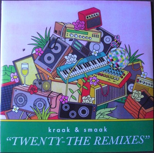 Kraak & Smaak - Twenty, The Remixes