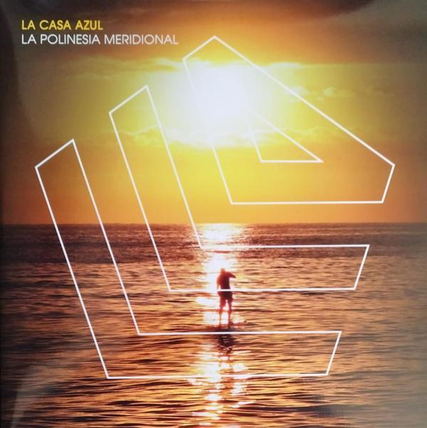 La Casa Azul - La Polinesia Meridional