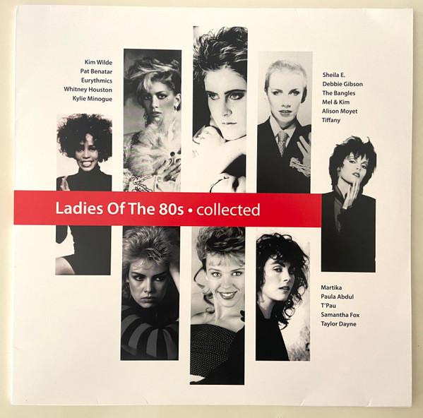  - Ladies Of The 80s Collected