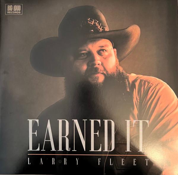 Larry Fleet - Earned It