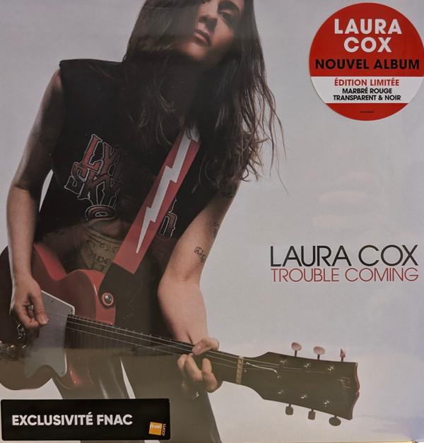 Laura Cox - Trouble Coming