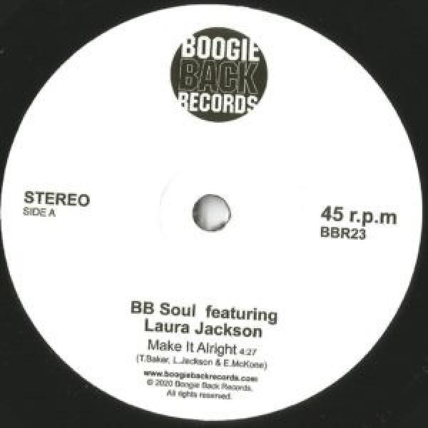 Laura Jackson, BB Soul - Make It Alright / Reach Out
