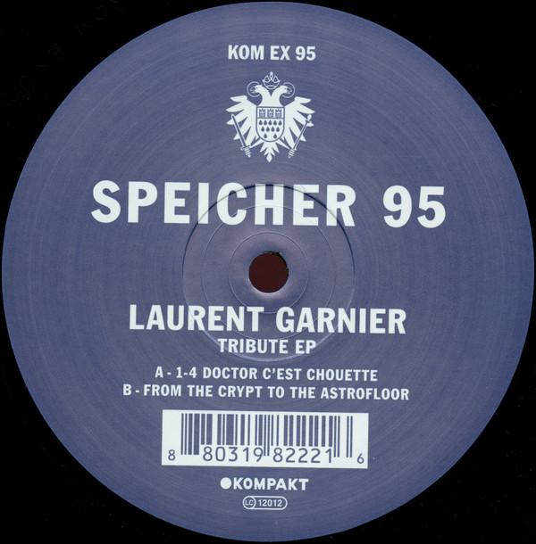 Laurent Garnier - Tribute EP
