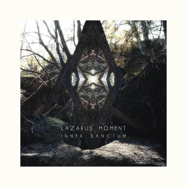 Lazarus Moment - Inner Sanctum